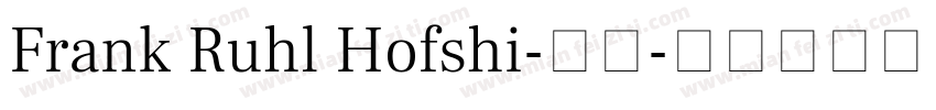 Frank Ruhl Hofshi-普通字体转换